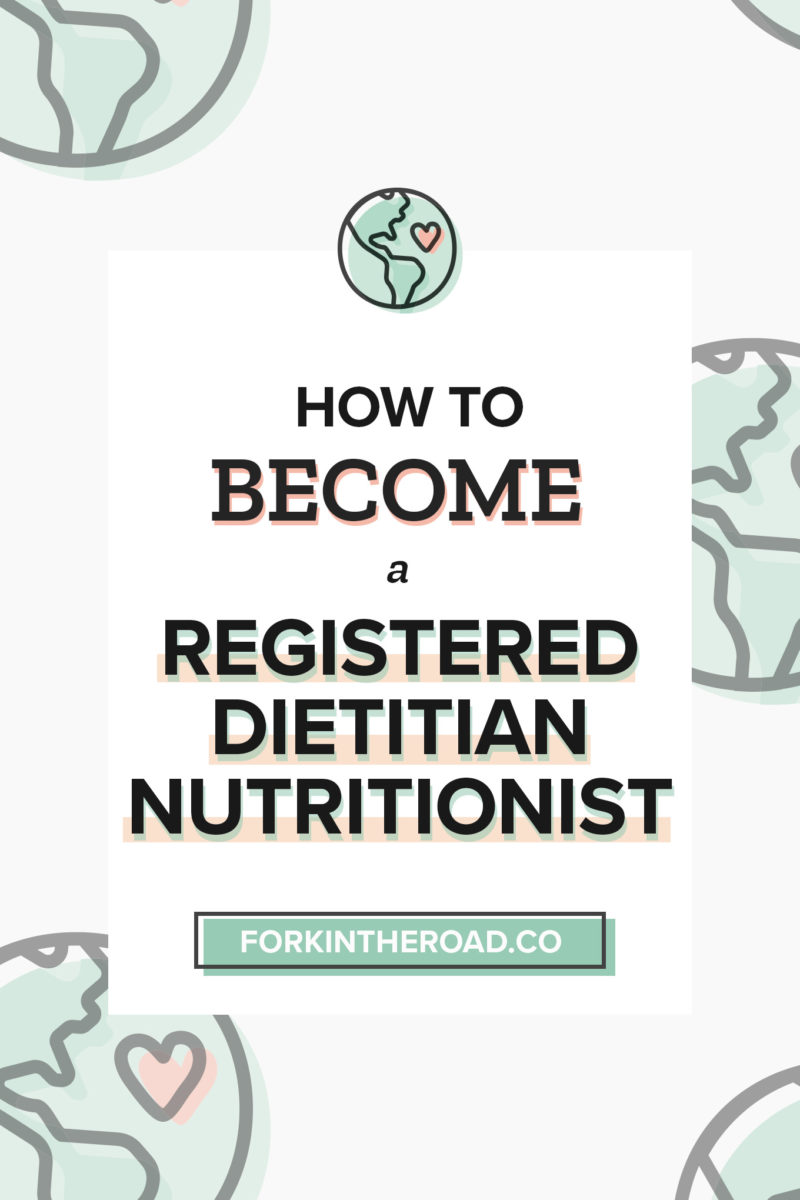How to Become a Registered Dietitian Nutritionist