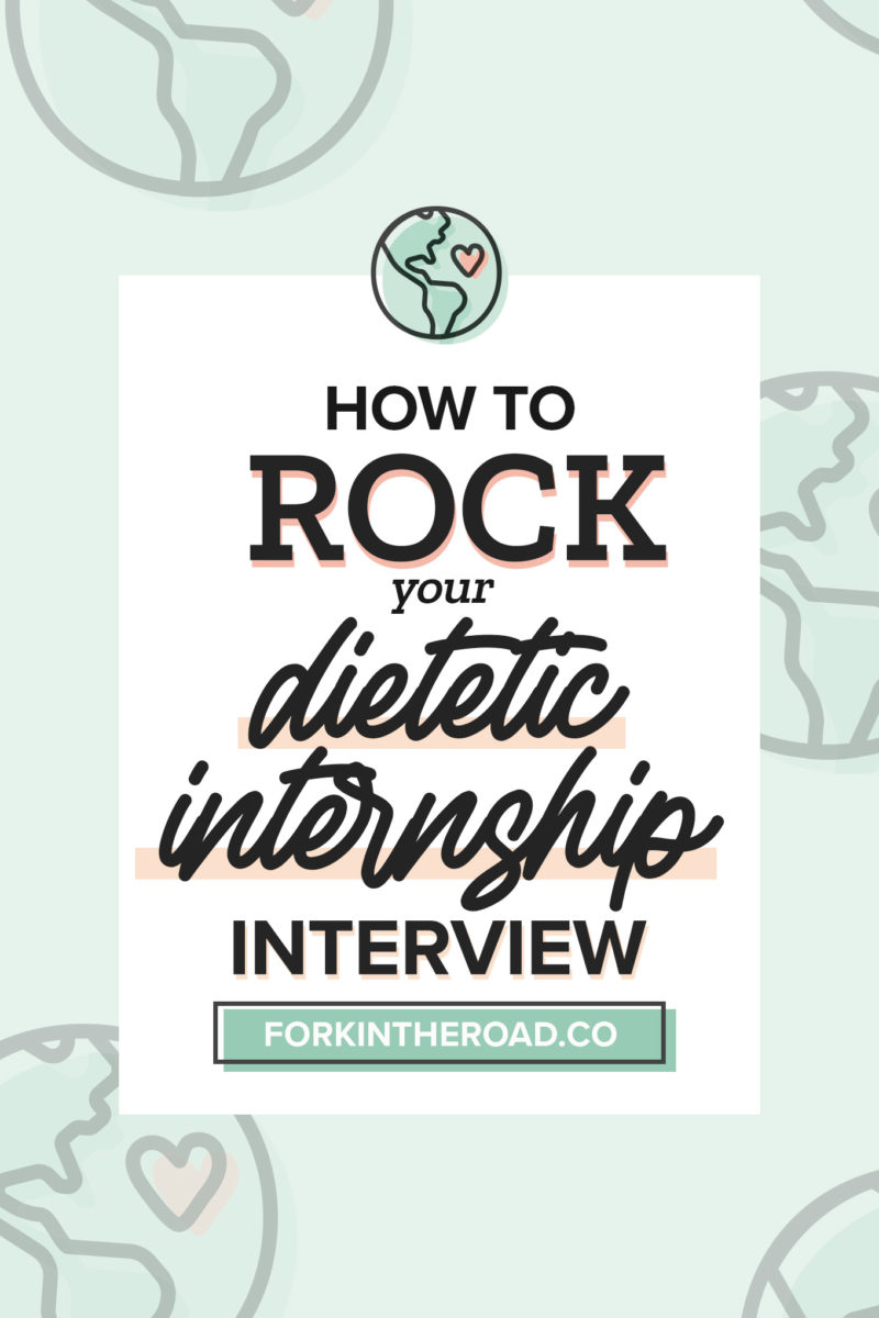 How to Rock Your Dietetic Internship Interview