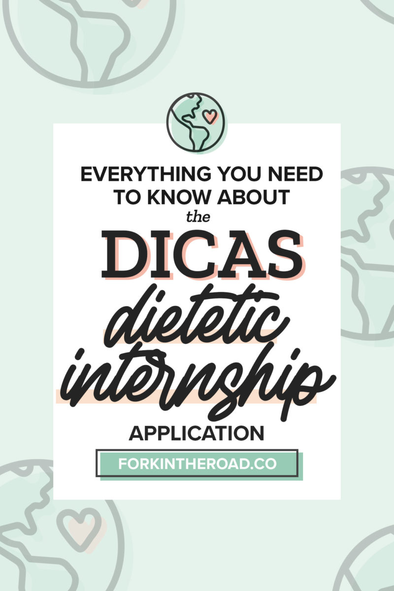 Everything You Need to Know About the DICAS Dietetic Internship Application