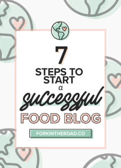 a green graphic with the words "7 steps to start a successful food blog" in black writing