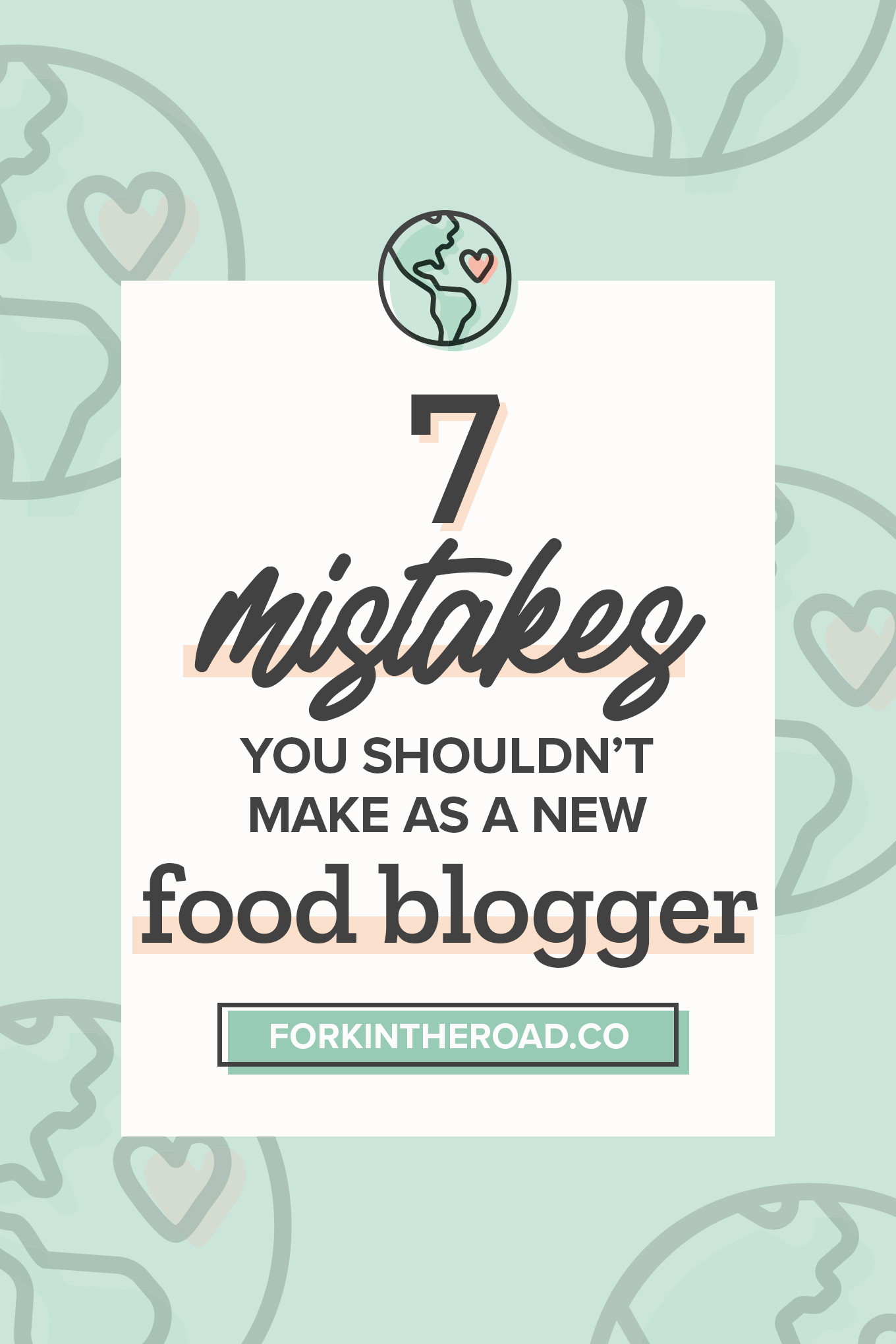 7 Mistakes You Shouldn’t Make as a New Food Blogger