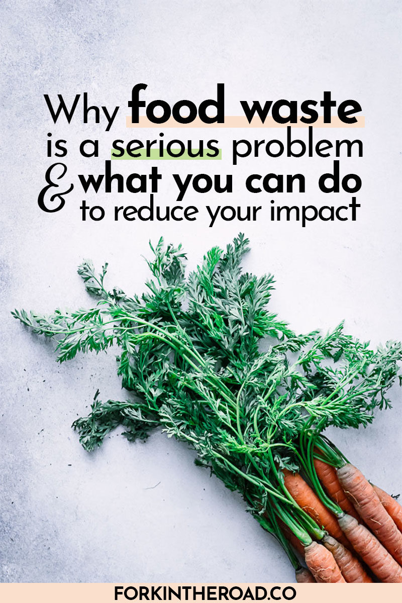Why Food Waste is a Serious Problem — and What You Can Do About It