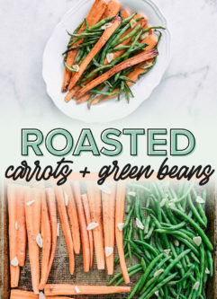 a collage of photos of carrots and green beans on a sheet pan and a plate of finished cooks greens beans and carrots