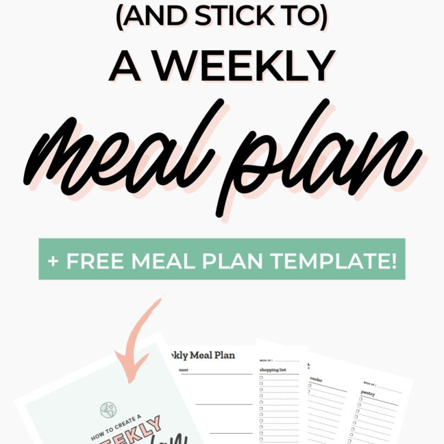 How to Create (and Stick to) a Weekly Meal Plan (+Video!) ⋆ Fork in the ...