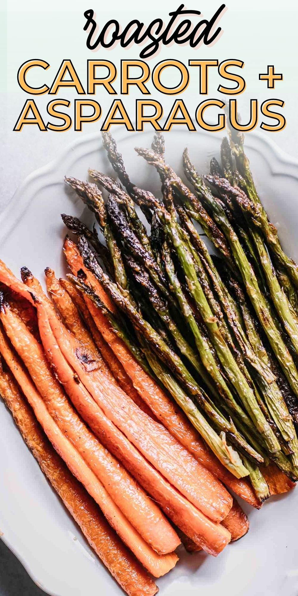 Roasted Carrots and Asparagus ⋆ 5 Ingredients, 30 Minutes, Super Tasty!